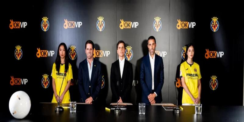 Giới thiệu 2 thương hiệu Villarreal CF và OKVIP