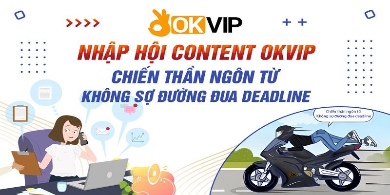 Tuyển dụng CTV content hợp tác cùng OKVIP